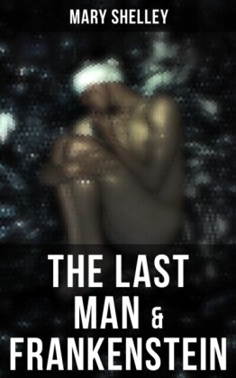 Last Man & Frankenstein