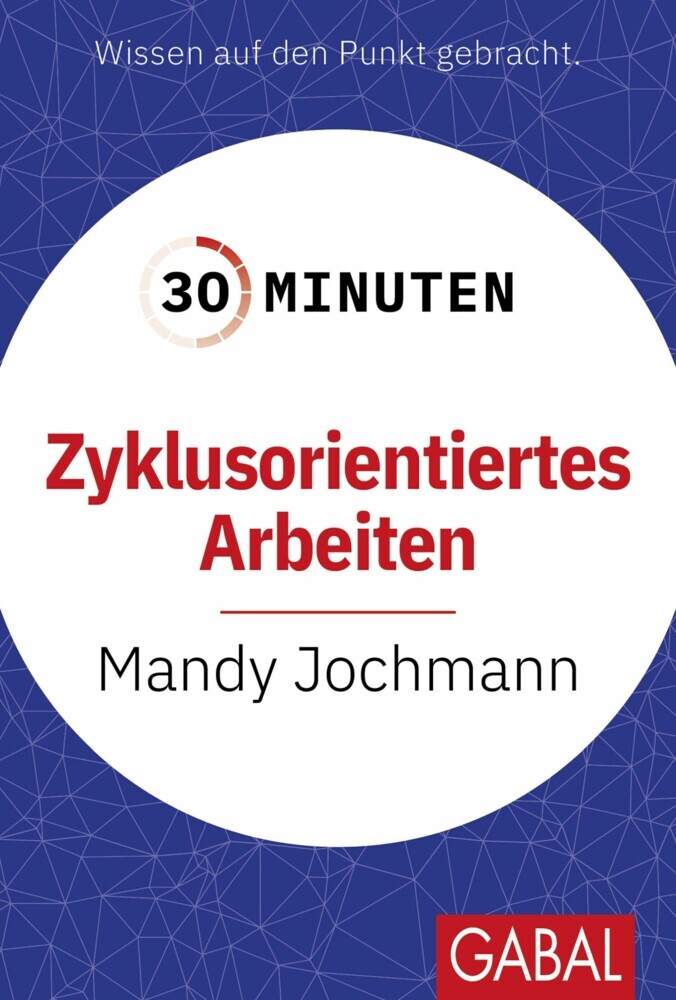 30 Minuten Zyklusorientiertes Arbeiten main product photo