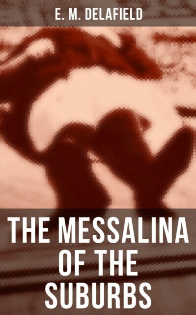 Messalina of the Suburbs main product photo