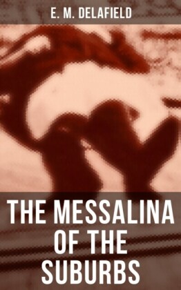 Messalina of the Suburbs