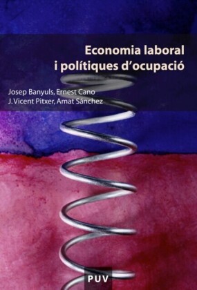 Economia laboral i polítiques d''ocupació