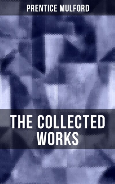 Collected Works of Prentice Mulford main product photo