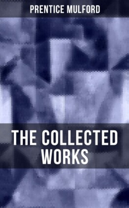 Collected Works of Prentice Mulford
