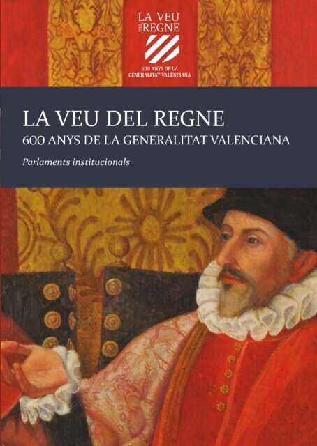La veu del Regne. 600 anys de la Generalitat Valenciana main product photo