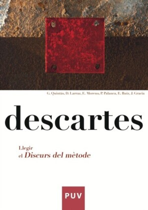 Descartes. Llegir el Discurs del mètode