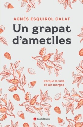 Un grapat d''ametlles