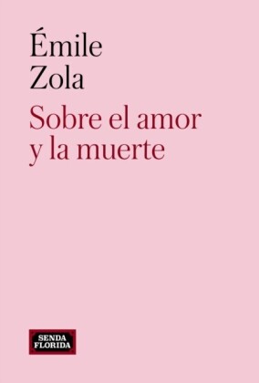 Sobre el amor y la muerte