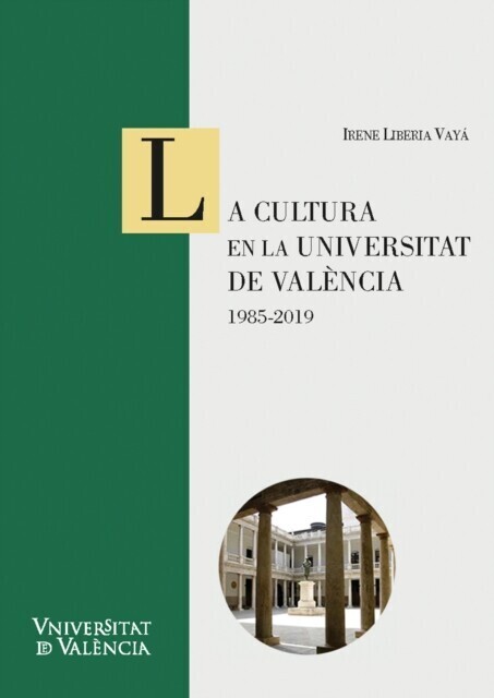 La cultura en la Universitat de València: 1985-2019 main product photo