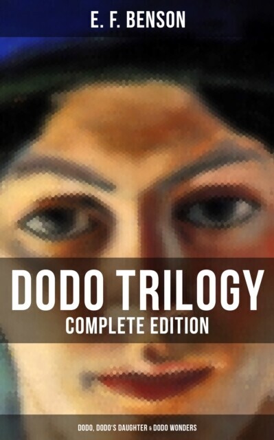 Dodo Trilogy - Complete Edition: Dodo, Dodo's Daughter & Dodo Wonders main product photo