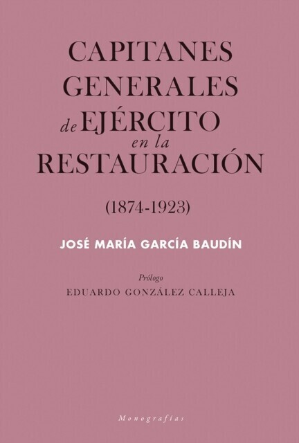 Capitanes generales de Ejército en la Restauración main product photo