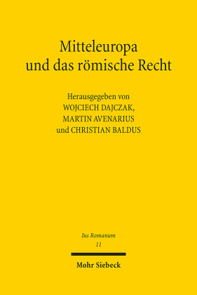 Mitteleuropa und das römische Recht