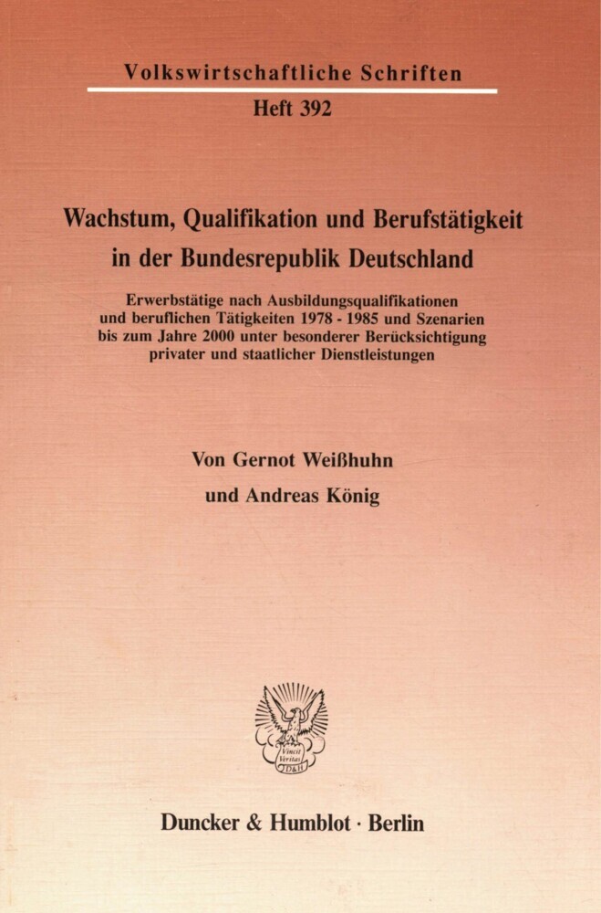 Wachstum, Qualifikation und Berufstätigkeit in der Bundesrepublik Deutschland. main product photo