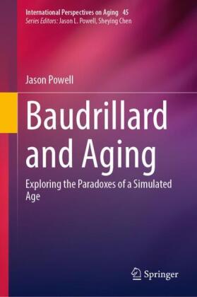 Baudrillard and Aging