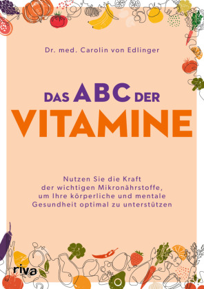 Das ABC der Vitamine