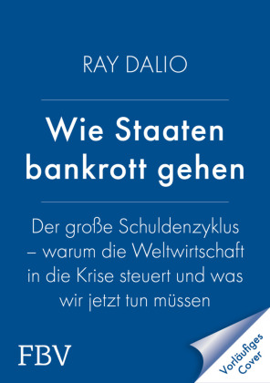 Wie Staaten bankrott gehen