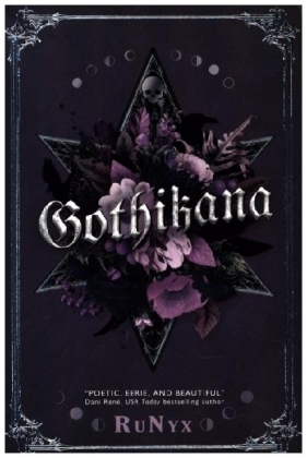 Gothikana: A Dark Academia Gothic Romance: TikTok Made Me Buy It!