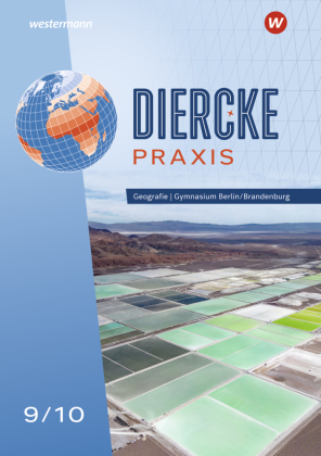 Diercke Praxis SI: Arbeits- und Lernbuch - Ausgabe 2024 für Gymnasien in Berlin und Brandenburg
