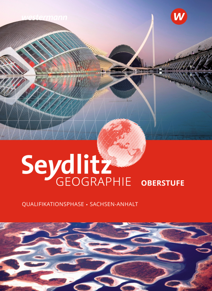 Seydlitz Geographie -Ausgabe 2024 für die Sekundarstufe II in Sachsen-Anhalt main product photo