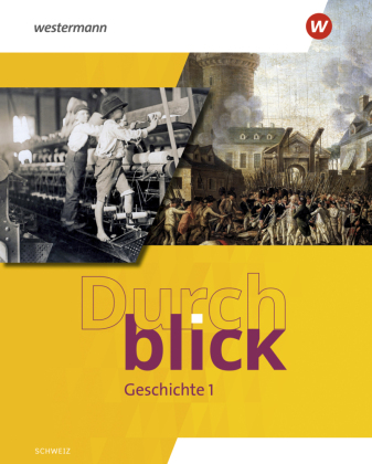 Durchblick Geschichte - Ausgabe für die Schweiz 2025
