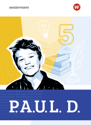 P.A.U.L. D. - Persönliches Arbeits- und Lesebuch Deutsch für Gymnasien - Allgemeine Ausgabe 2025