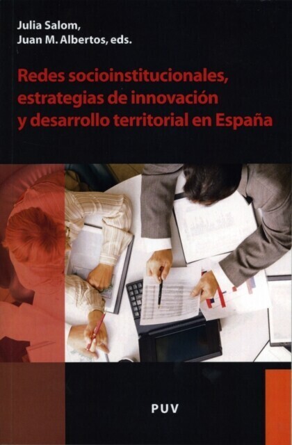 Redes socioinstitucionales, estrategias de innovación y desarrollo territorial en España main product photo