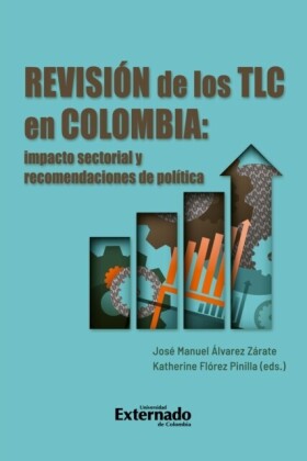 Revisión de los TLC en Colombia