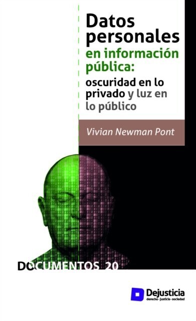 Datos personales en información pública: Oscuridad en lo privado y luz en lo público main product photo