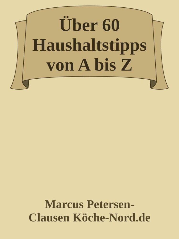 Über 60 Haushaltstipps von A bis Z main product photo