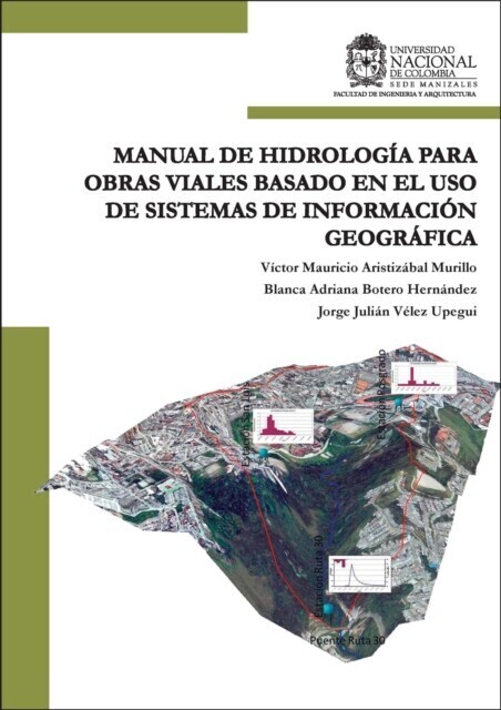 Manual de hidrología para obras viales basado en el uso de sistemas de información geográfica. main product photo