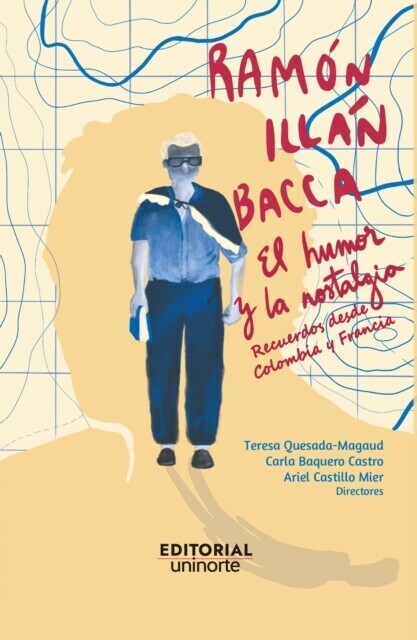 Ramón Illán Bacca: el humor y la nostalgia main product photo