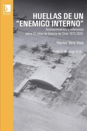 Huellas de un enemigo interno