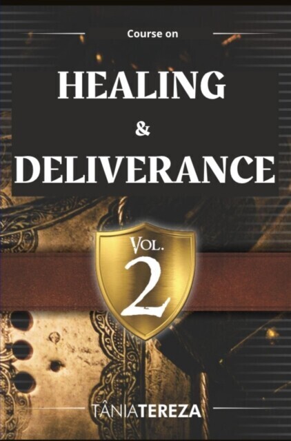 Course on Healing & Deliverance main product photo