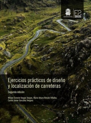 Ejercicios prácticos de diseño y localización de carreteras