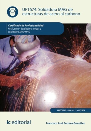Soldadura MAG de estructuras de acero al carbono. FMEC0210