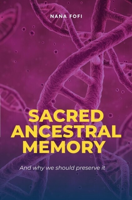 Sacred Ancestral Memory main product photo