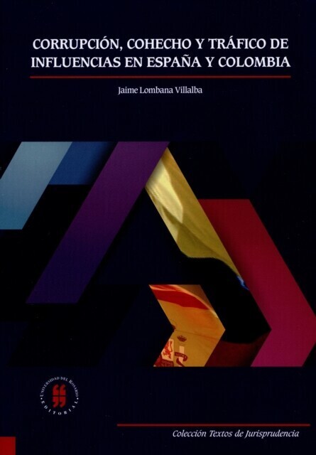 Corrupción, cohecho y tráfico de influencias en España y Colombia main product photo