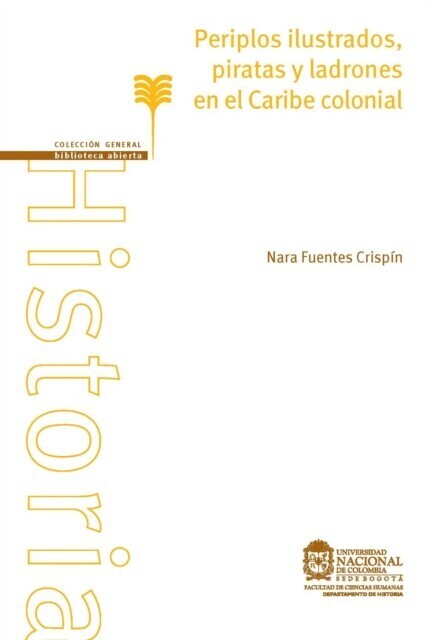 Periplos ilustrados, piratas y ladrones en el Caribe colonial main product photo