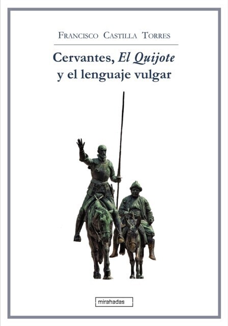 Cervantes, El Quijote y el lenguaje vulgar main product photo