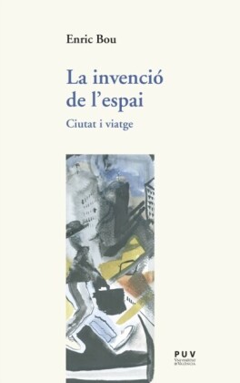 La invenció de l''espai