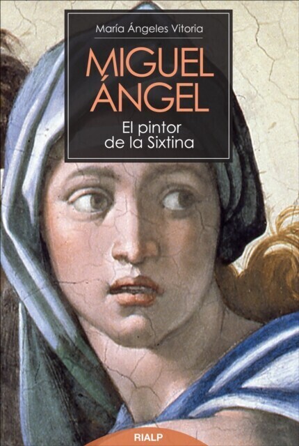 Miguel Ángel. El pintor de la Sixtina main product photo