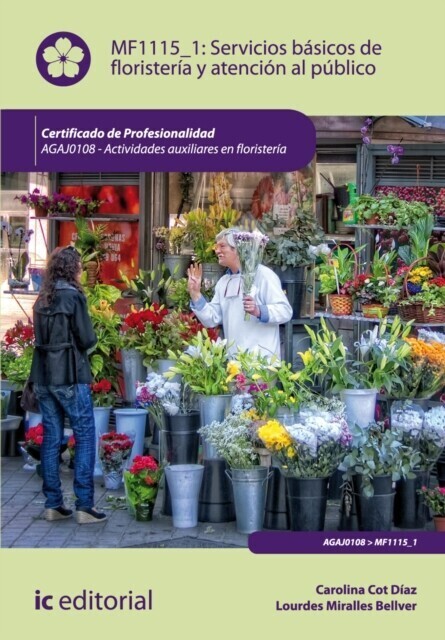 Servicios básicos de floristería y atención al público. AGAJ0108 main product photo
