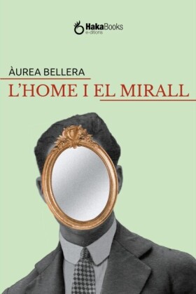 L''home i el mirall