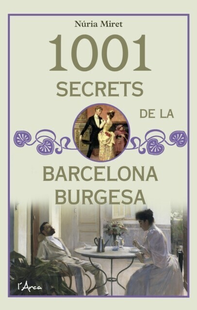 1001 secrets de la barcelona burgesa main product photo