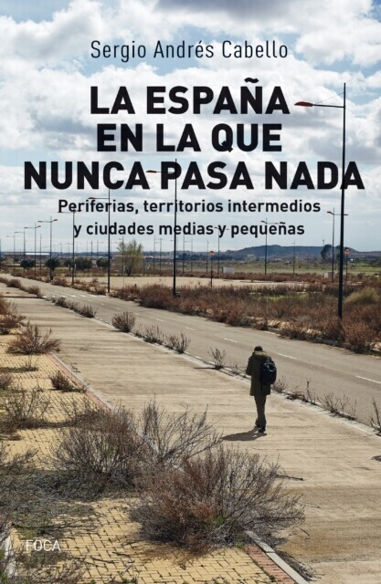 La España en la que nunca pasa nada main product photo