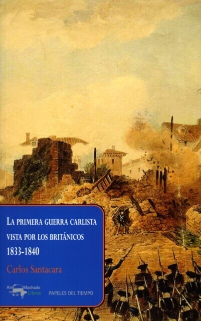 La primera guerra carlista vista por los británicos, 1833-1840 main product photo