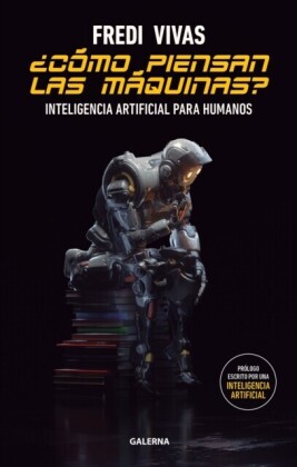¿Cómo piensan las máquinas?