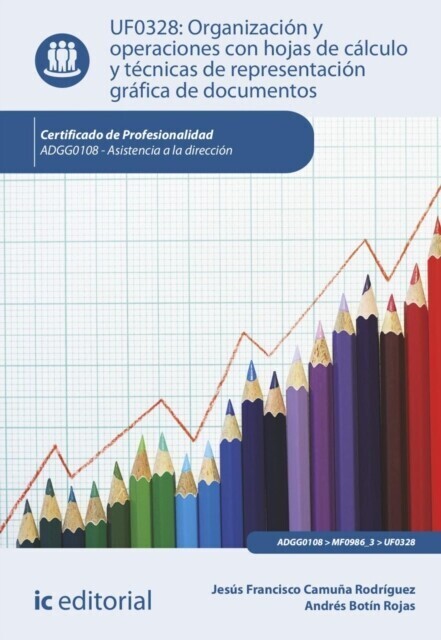 Organización y operaciones con hojas de cálculo y técnicas de representación gráfica de documentos. ADGG0108 main product photo