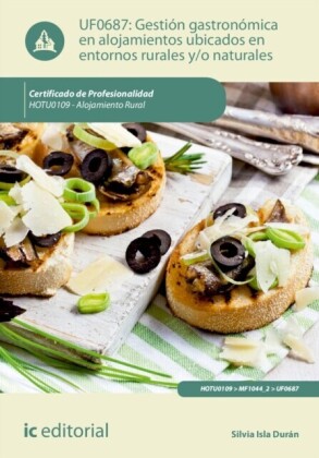 Gestión gastronómica en alojamientos ubicados en entornos rurales y/o naturales. HOTU0109
