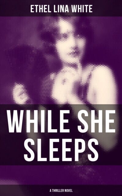 WHILE SHE SLEEPS (A Thriller Novel) main product photo