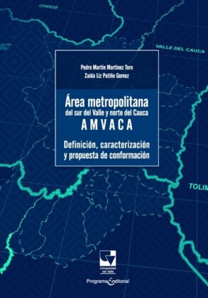 Área metropolitana del sur del Valle y Norte del Cauca  AMVACA